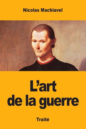 L'Art de la guerre - Nicolas Machiavel