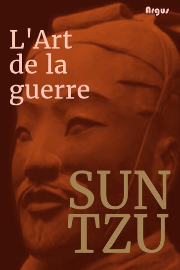 L'Art de la guerre - Sun Tzu