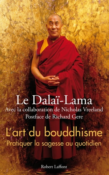 L'Art du bouddhisme - Nicholas Vreeland - Richard Gere - Dalai-Lama