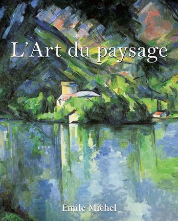 L'Art du paysage - Émile Michel