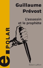 L Assassin et le Prophète