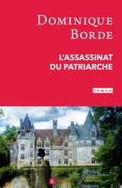 L Assassinat du patriarche