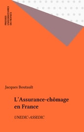 L Assurance-chômage en France