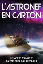 L Astronef en Carton