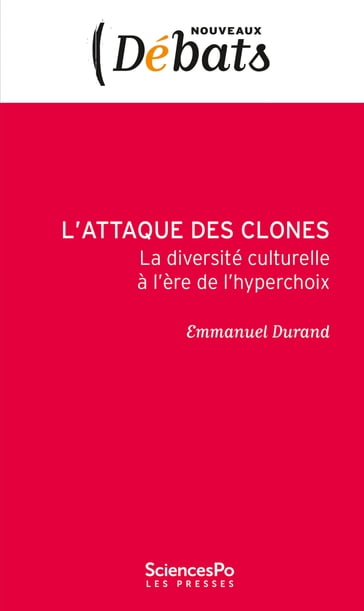 L'Attaque des clones - Emmanuel Durand