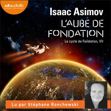 L'Aube de Fondation - Isaac Asimov