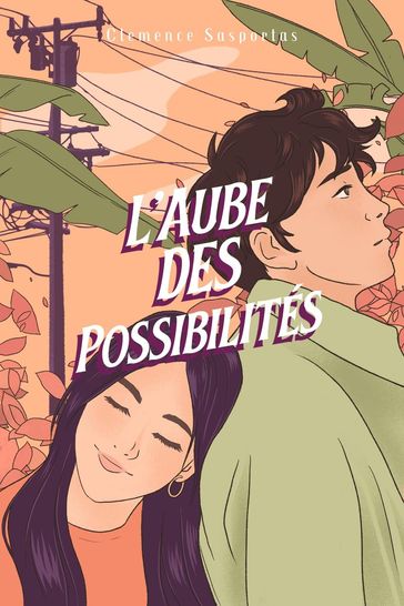 L'Aube des Possibilités - Clemence Sasportas