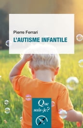 L Autisme infantile