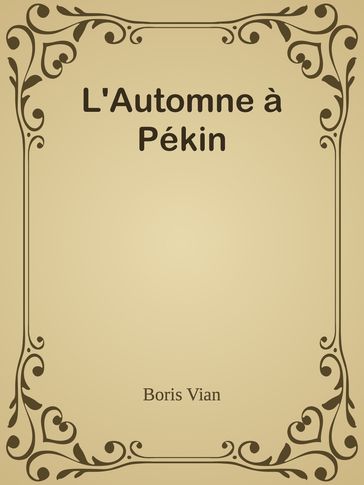 L'Automne à Pékin - Boris Vian