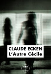 L Autre Cécile