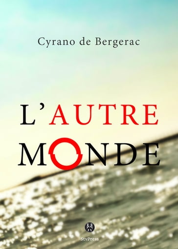 L'Autre monde - Cyrano De Bergerac