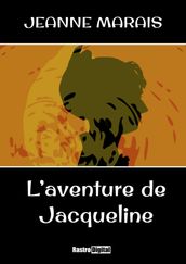 L Aventure de Jacqueline