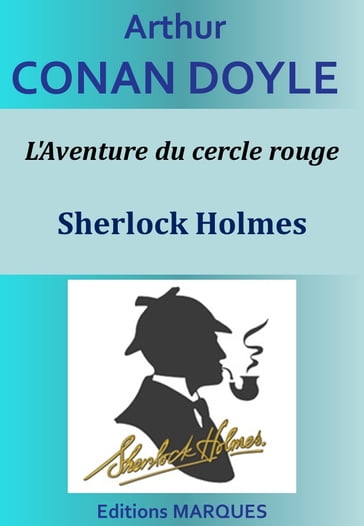 L'Aventure du cercle rouge - Arthur Conan Doyle