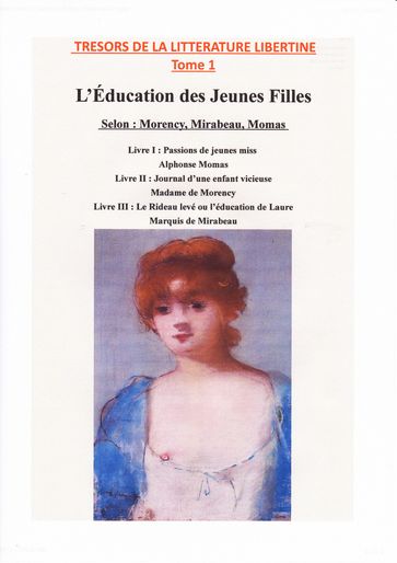 L'EDUCATION DES JEUNES FILLES - Alphonse Momas - Madame de Morency - MARQUIS DE MIRABEAU