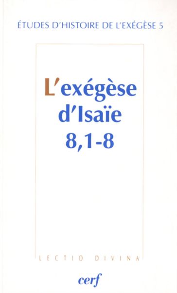 L'EXEGESE D'ISAIE 8 - 1-8 - Gilbert Dahan