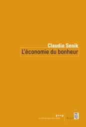 L Economie du bonheur