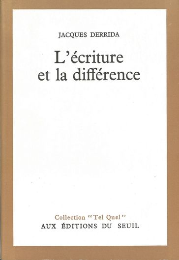 L'Ecriture et la Différence - Jacques Derrida