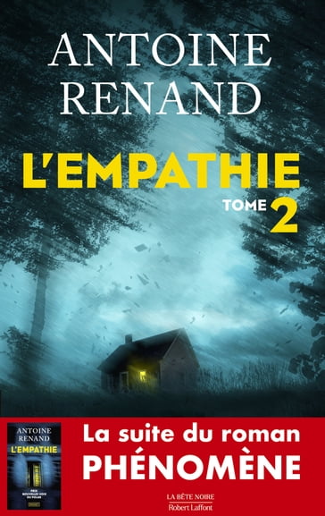 L'Empathie - Tome 2 - Antoine RENAND