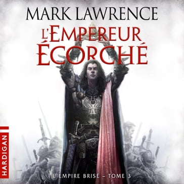 L'Empereur écorché - Mark Lawrence
