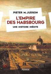 L Empire des Habsbourg