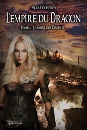 L Empire du Dragon - Tome 4