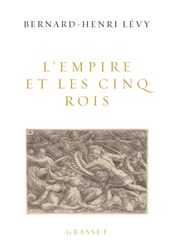 L Empire et les cinq rois