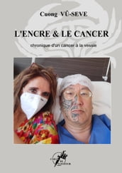 L Encre & le Cancer