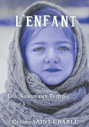 L'Enfant - Céline Saint-Charle