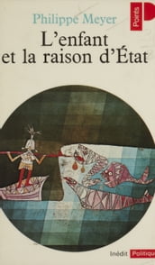 L Enfant et la raison d État