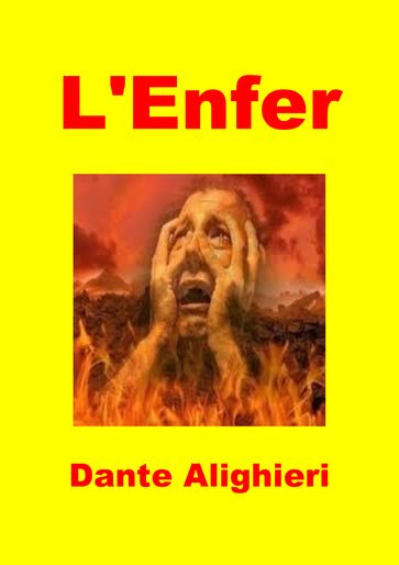 L'Enfer - Dante Alighieri