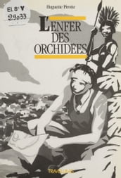 L Enfer des orchidées