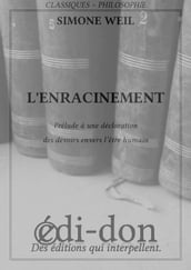 L Enracinement