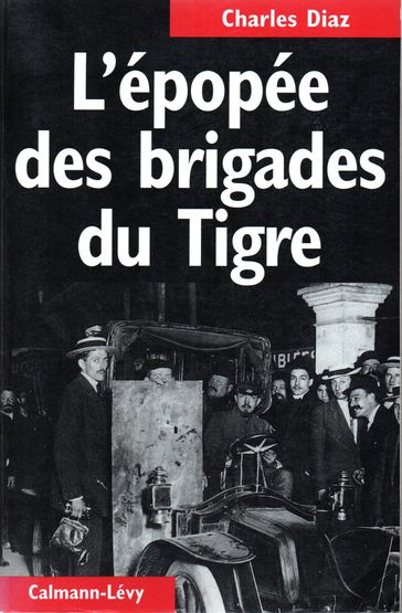 L'Epopée des Brigades du Tigre - Charles Diaz