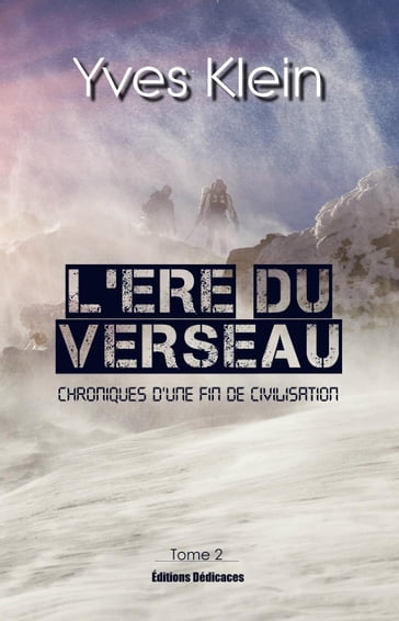 L'Ere du Verseau (Tome 2) - Yves Klein