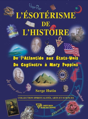 L'Esotérisme de l'Histoire - Serge Hutin