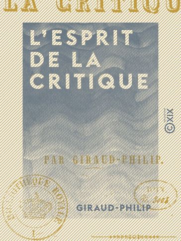 L'Esprit de la critique - Giraud-Philip
