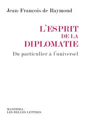 L Esprit de la diplomatie