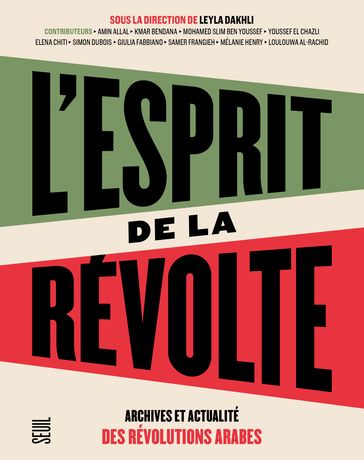 L'Esprit de la révolte - Collectif - Leyla Dakhli