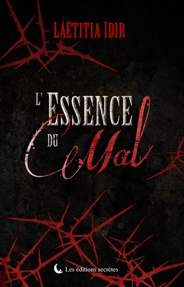 L'Essence du Mal - Laetitia Idir