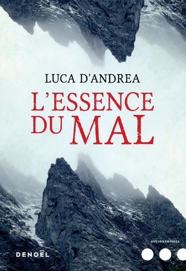 L'Essence du mal - Luca D