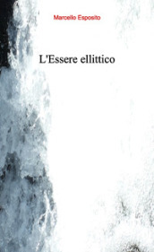 L Essere ellittico