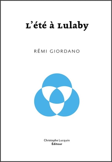 L'Eté à Lulaby - Rémi Giordano