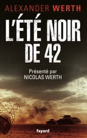 L Eté noir de 42