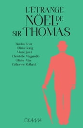L Etrange Nöel de sir Thomas