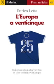 L Europa a venticinque