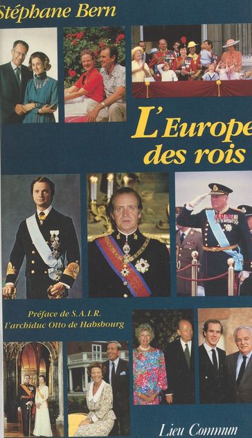 L'Europe des rois - Stéphane Bern