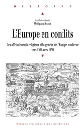 L Europe en conflits