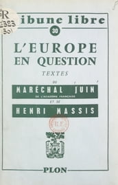 L Europe en question