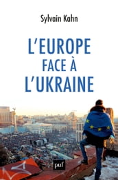 L Europe face à l Ukraine