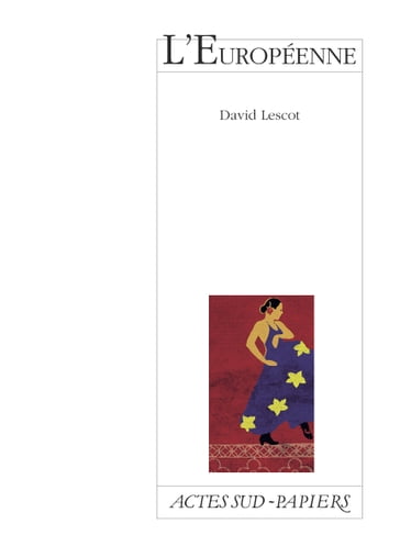 L'Européenne - David Lescot